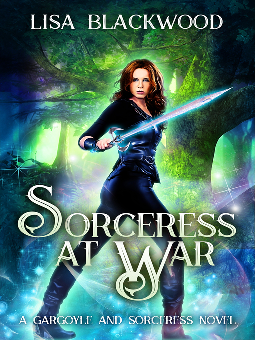 Title details for Sorceress at War by Lisa Blackwood - Available